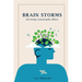 Brain Storms