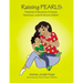 Raising Pearls: Prepared, Empowered, Armored, Restored, Loved and Secure Children