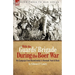With the Guards' Brigade During the Boer War: On Campaign from Bloemfontein to Koomati Poort and Back