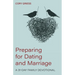 Preparing for Dating and Marriage: A 31-Day Family Devotional