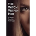 The Witch Within Her