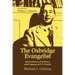 The Oxbridge Evangelist: Motivations, Practices, and Legacy of C.S. Lewis