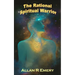 The Rational Spiritual Warrior
