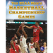 Top NCAA Men's Basketball Championship Games