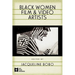 Black Women Film and Video Artists