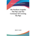 The Northern Arapaho Flat Pipe And The Ceremony Of Covering The Pipe