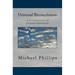 Universal Reconciliation: A Brief Selection of Pertinent Quotations