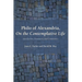 Philo of Alexandria, On the Contemplative Life: Introduction, Translation, and Commentary