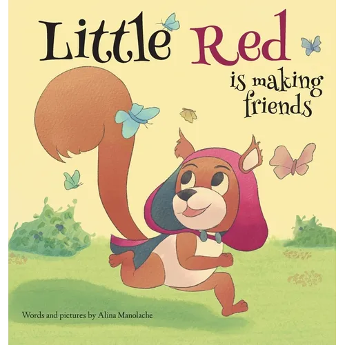 Little Red is making friends