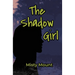 The Shadow Girl