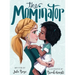 The Mominator