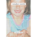 Tender Teeth