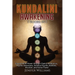 Kundalini Awakening: 5 Books in 1: Expand Mind Power through Chakra Meditation, Psychic Awareness, Enhance Psychic Abilities, Intuition, and Astral Tr