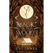 Magic in the Woods