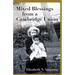 Mixed Blessings from a Cambridge Union