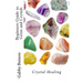 Beginners Guide to Gems and Crystals: Crystal Healing