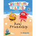 Quantum Island: Real Friends