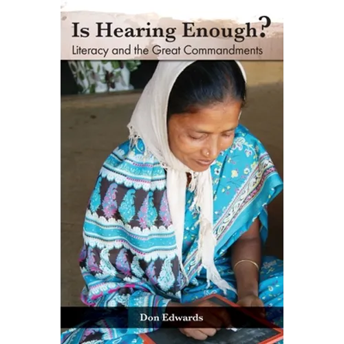 Is Hearing Enough?: Literacy and the Great Commission