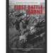 The First Battle of the Marne: The History and Legacy of the First Major Allied Victory in World War I