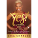 Yes! Commit. Do. Live: Embrace the Brain-Body Connection to Achieve Your True Desires