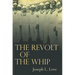 The Revolt of the Whip