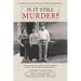 Is It Still Murder: A Daughter Who Loves her