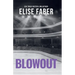 Blowout