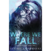Where We Fall