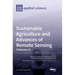 Sustainable Agriculture and Advances of Remote Sensing (Volume 2)