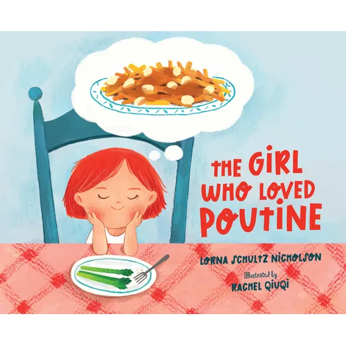 The Girl Who Loved Poutine