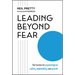 Leading Beyond Fear: The Formula for Psychological Safety, Adaptability, and Growth
