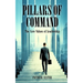 Pillars of Command: The Core Values of Leadership