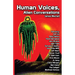 Human Voices, Alien Conversations