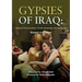 Gypsies of Iraq: Cultural Characteristics, Social Adaptation and Integration