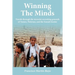 Winning The Minds: Travels through the terrorist recruiting grounds of Yemen, Pakistan, and the Somali border