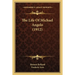 The Life Of Michael Angelo (1912)