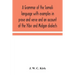 A Grammar Of The Somali Language With Examples In Prose And Verse And An Account Of The Yibir And Midgan Dialects