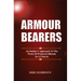 Armour Bearers: An Insider's Approach To The Work of Protocol Officials In A Church