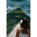 The Longest Wait