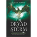 The Dryad Storm