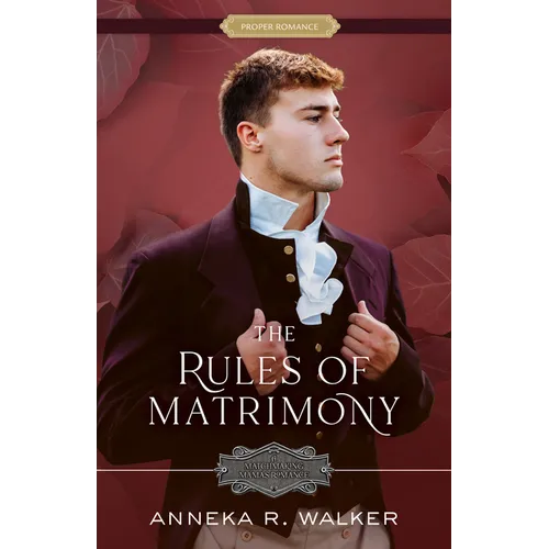 The Rules of Matrimony: Volume 4
