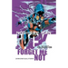 Nowhere Man: Jack, Forget Me Not, Book One