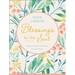 Blessings for the Soul: Words of Grace and Peace for Your Heart