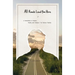 All Roads Lead You Here: A Collection of Poems, Words, and Essays
