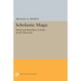 Scholastic Magic: Ritual and Revelation in Early Jewish Mysticism