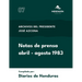 Notas de prensa abril-agosto de 1983: Archivos del presidente José Azcona