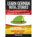 Learn German with Stories Studententreffen Complete Short Story Collection for Beginners: Collection of 25 Modern and Classic Short Stories