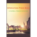 Operation Free Bird, a Campbell/Greene Adventure