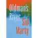 Oldman's River: New and Collected Poems