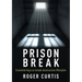 Prison Break: Essential keys to break destructive lifestyles